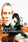 Rancid Aluminum