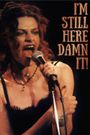 Sandra Bernhard: I'm Still Here... Damn It!