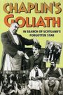 Chaplin's Goliath