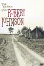 The Search for Robert Johnson