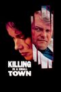 A Killing in a Small Town