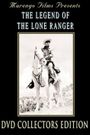 The Legend of the Lone Ranger