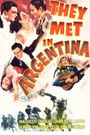 They Met in Argentina