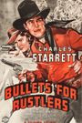 Bullets for Rustlers