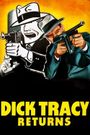 Dick Tracy Returns