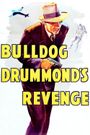 Bulldog Drummond's Revenge