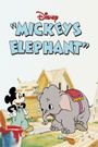 Mickey's Elephant