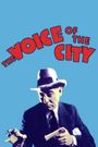 The Voice of the City