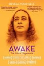 Awake: The Life of Yogananda