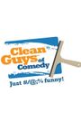 The Clean Guys of Comedy