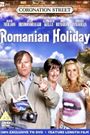 Coronation Street: Romanian Holiday