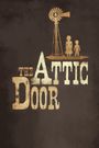 The Attic Door