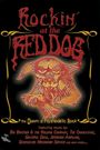 The Life and Times of the Red Dog Saloon