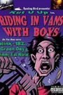 Riding in Vans with Boys