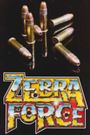 The Zebra Force