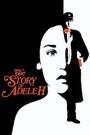 The Story of Adele H