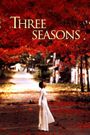 Three Seasons