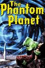 The Phantom Planet