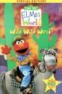 Elmo's World: The Wild Wild West