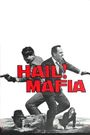 Hail, Mafia