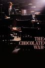 The Chocolate War