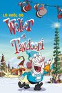 Walter & Tandoori's Christmas