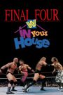 WWF in Your House: Final Four