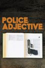 Police, Adjective