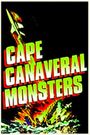 The Cape Canaveral Monsters