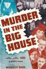 Murder in the Big House