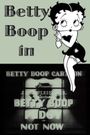 Betty Boop- Not Now