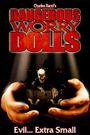 Dangerous Worry Dolls