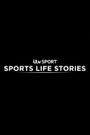 Sports Life Stories