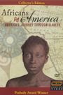 Africans in America: America's Journey Through Slavery