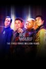 Red Dwarf: The First Three Million Years