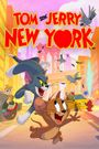 Tom and Jerry in New York