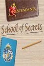 Disney Descendants: School of Secrets