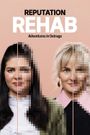 Reputation Rehab