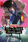 Detective Conan: The Culprit Hanzawa