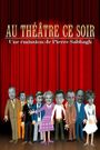 Au théâtre ce soir