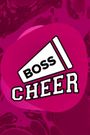 Boss Cheer