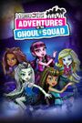 Monster High: Adventures of the Ghoul Squad