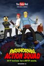 Paranormal Action Squad