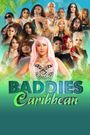 Baddies Caribbean Auditions