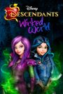 Descendants: Wicked World