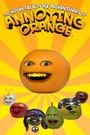 The High Fructose Adventures of Annoying Orange