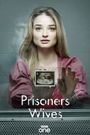 Prisoners Wives