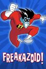 Freakazoid!