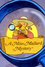 A Miss Mallard Mystery