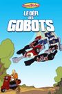 Challenge of the GoBots